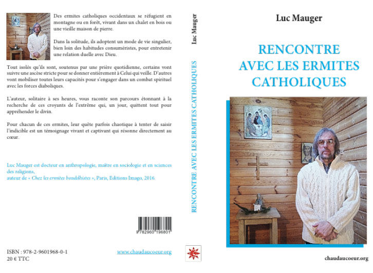RENCONTRE AVEC LES ERMITES CATHOLIQUES